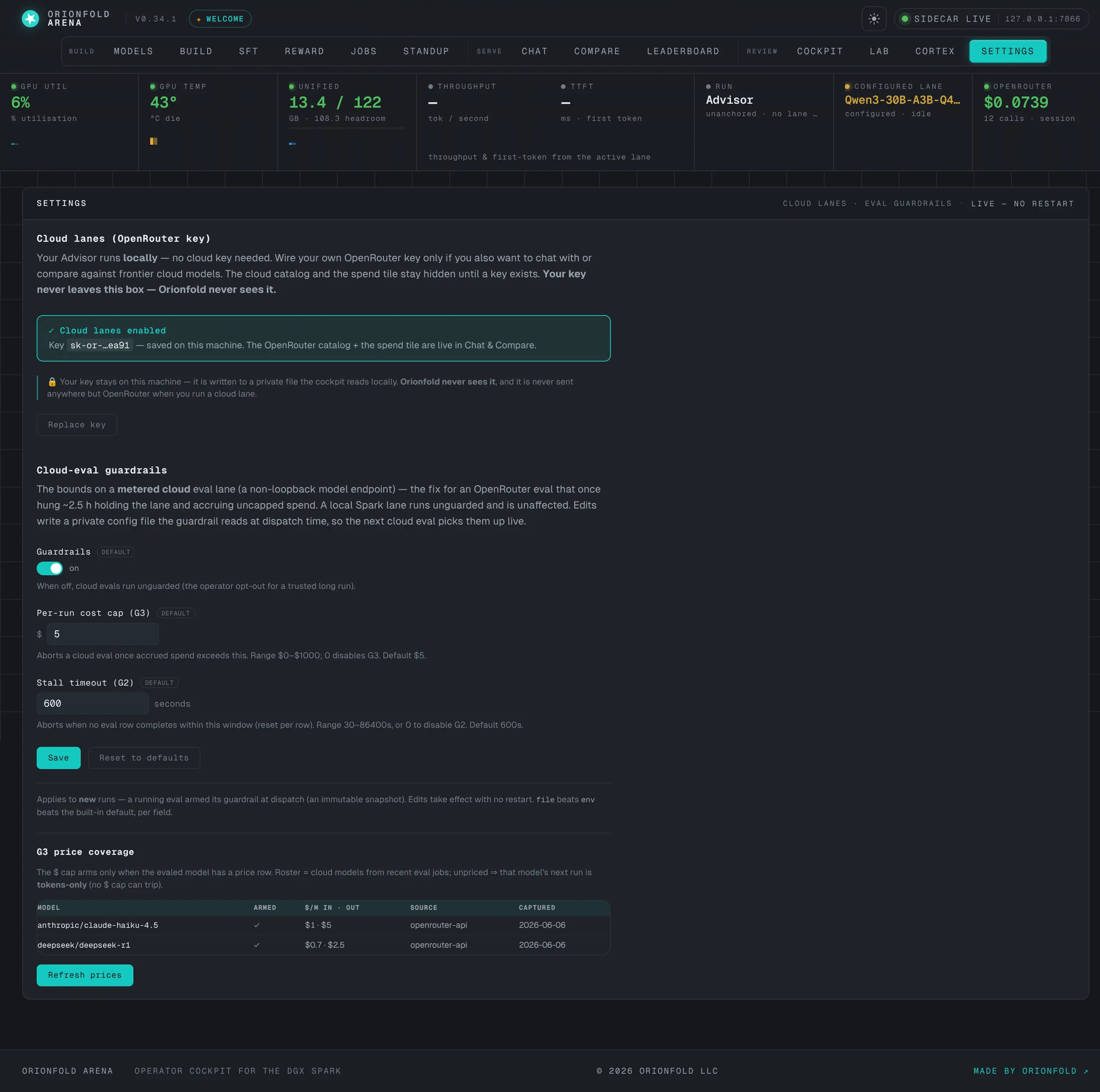 Bring your own cloud key — Your Advisor runs locally with no cloud key. Add an OpenRouter key only if you want to compare against frontier cloud models — the catalog and spend tile stay hidden until you do. Your key is written to a private file on your box; Orionfold never sees it.